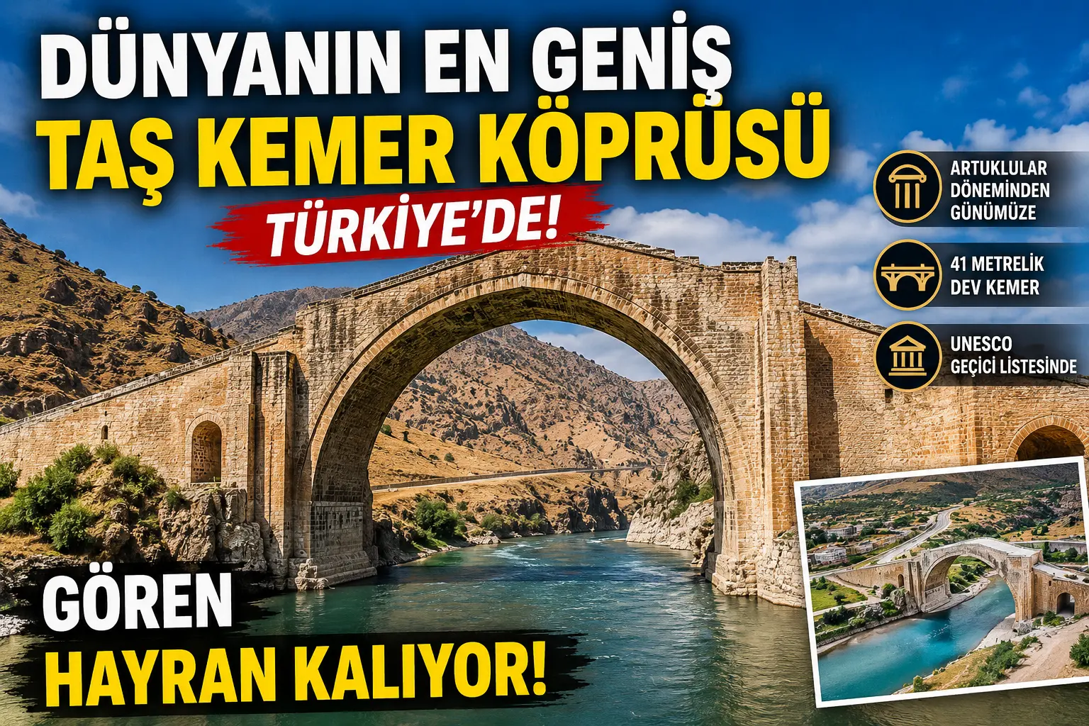 Dünyanın En Geniş Taş Kemer Köprüsü Türkiye'de! Gören Hayran Kalıyor